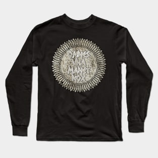 Omnes Una Manet Nox (One Night Is Awaiting Us All) Long Sleeve T-Shirt